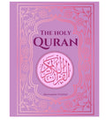 Pink The Holy Qur'an: English Translation of The Quran [Annoted]