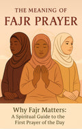 The meaning of Fajr Prayer ebook