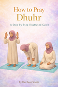 Dhuhr, a step by step guide